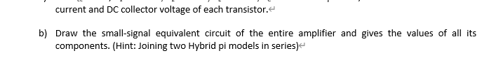 Solved 9). The amplifier of the following figure consists of | Chegg.com