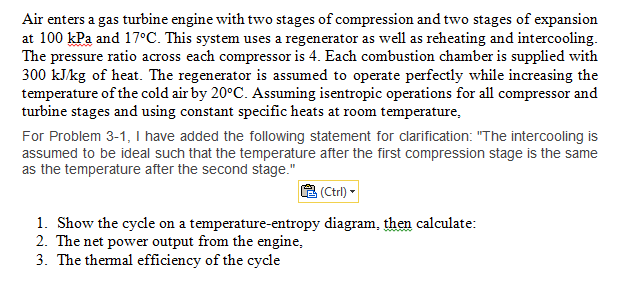 Solved Air Enters A Gas Turbine Engine With Two Stages Of | Chegg.com