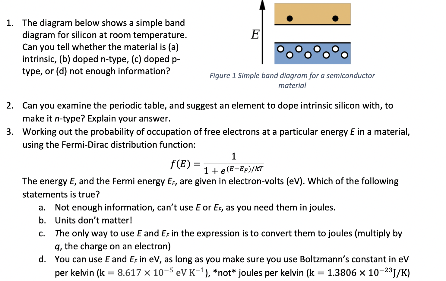 Solved E 1. The diagram below shows a simple band diagram | Chegg.com