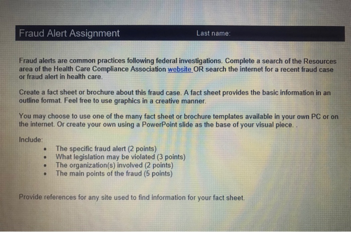 Fraud Alert Assignment Last name Fraud alerts are | Chegg.com