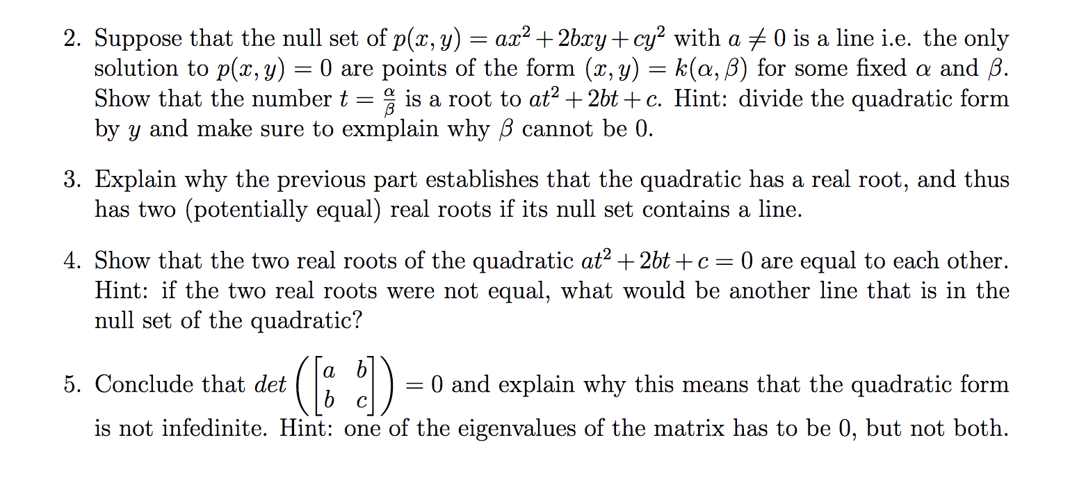 Solved Problem 9 5 Suppose That The Null Set Of A Quadra Chegg Com