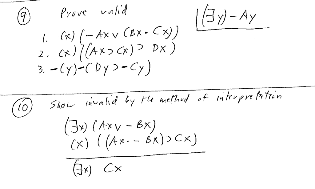 Solved (8)-Ay Prove vahd CK)-Ax v (Bx- Cx)) 2. C)Ax) 3. | Chegg.com