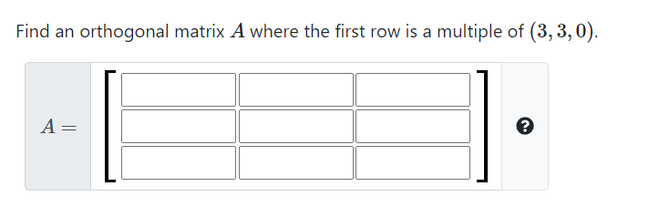 solved-find-an-orthogonal-matrix-a-where-the-first-row-is-a-chegg