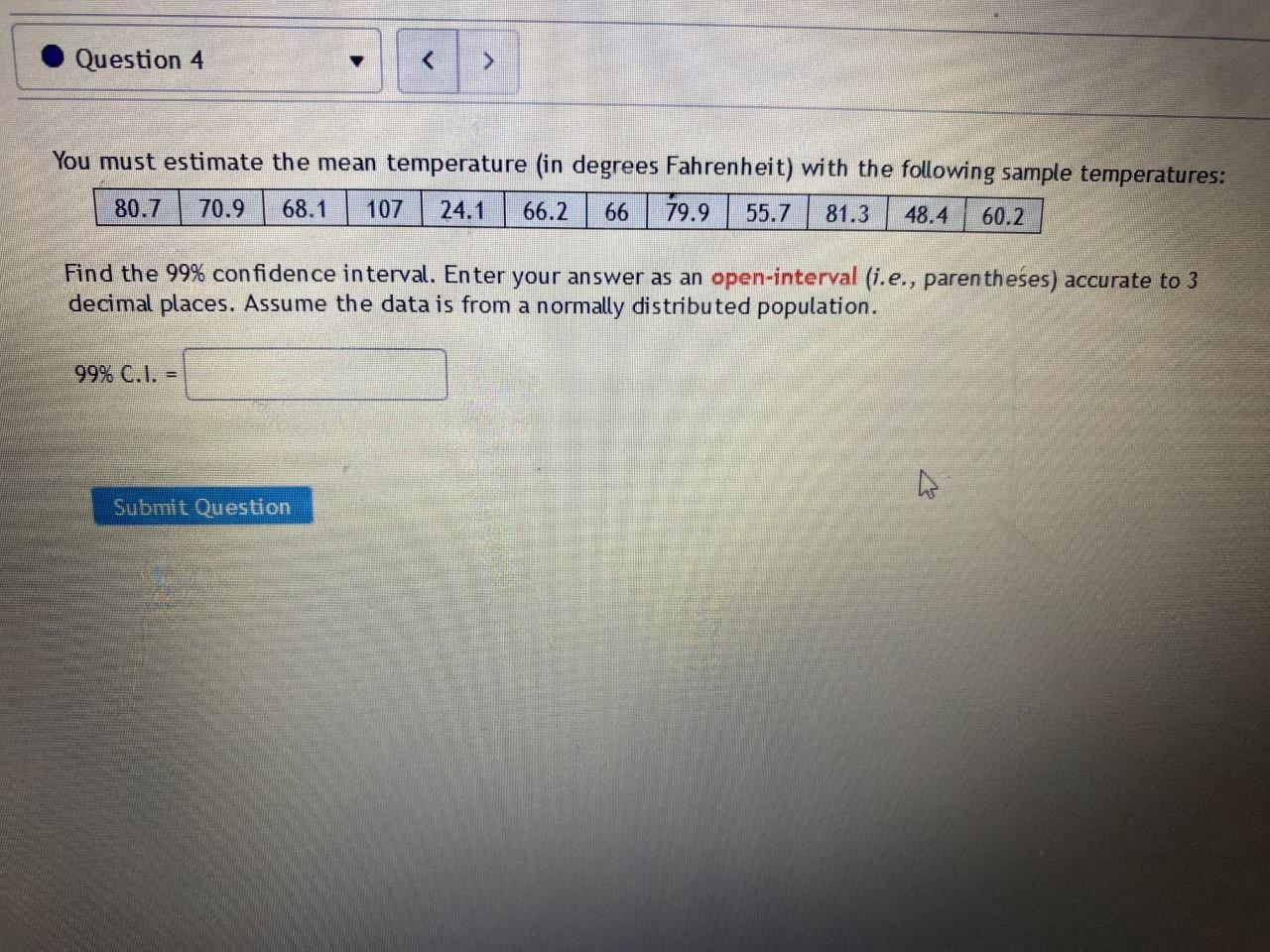 Solved You must estimate the mean temperature (in degrees | Chegg.com