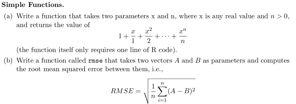 solved define a function called bell which takes a ... Solved Simple Functions. (a) Write a function that takes two | Chegg.com