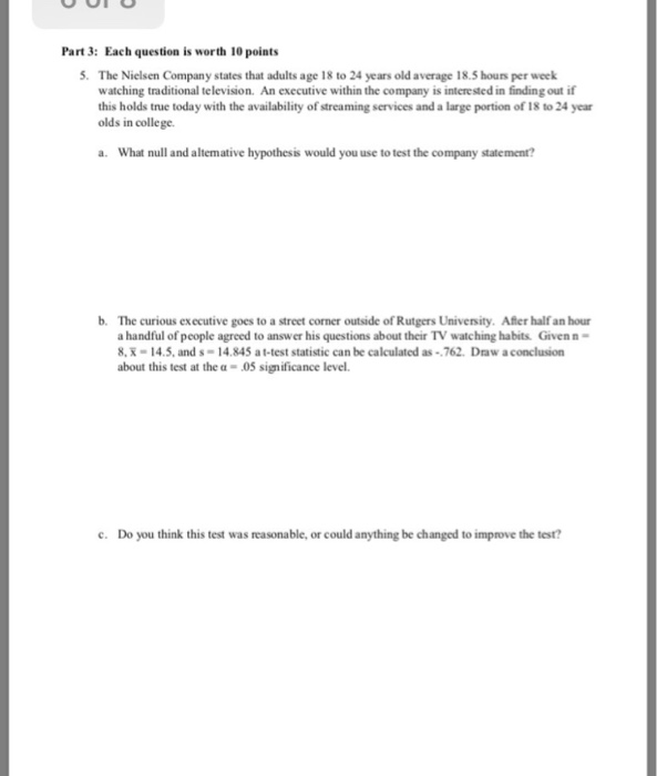 Solved Part 3: Each question is worth 10 points 5. The | Chegg.com