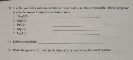 Solved 3) Use the solubility rules to determine if each salt | Chegg.com