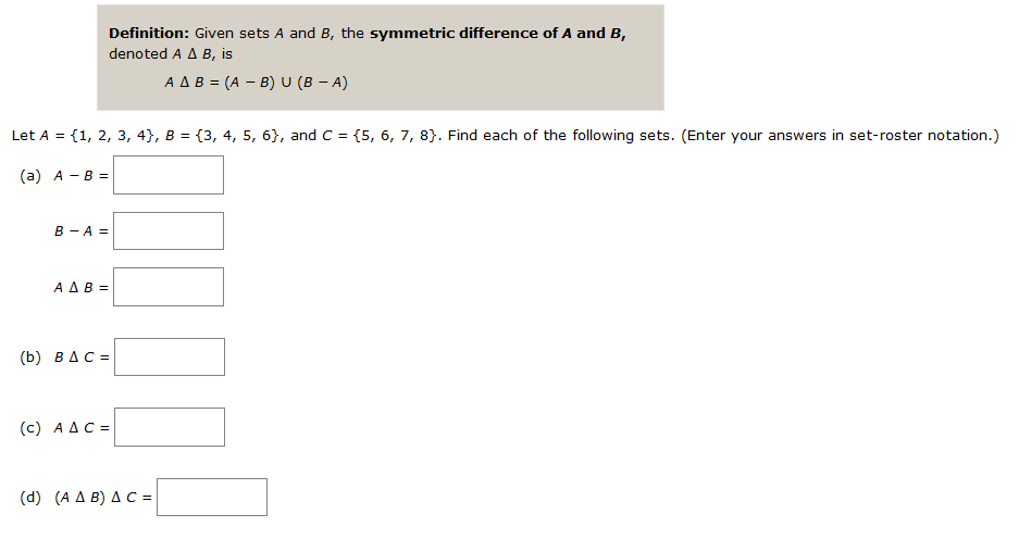 Solved Definition: Given Sets A And B, The Symmetric | Chegg.com