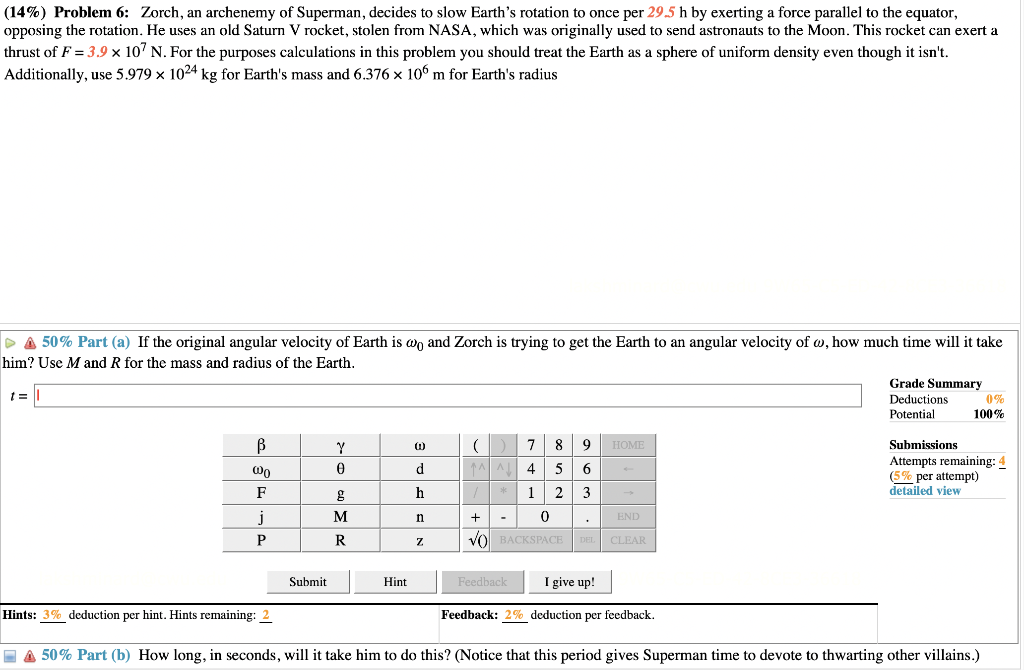 Solved (14\%) Problem 6: Zorch, An Archenemy Of Superman, | Chegg.com