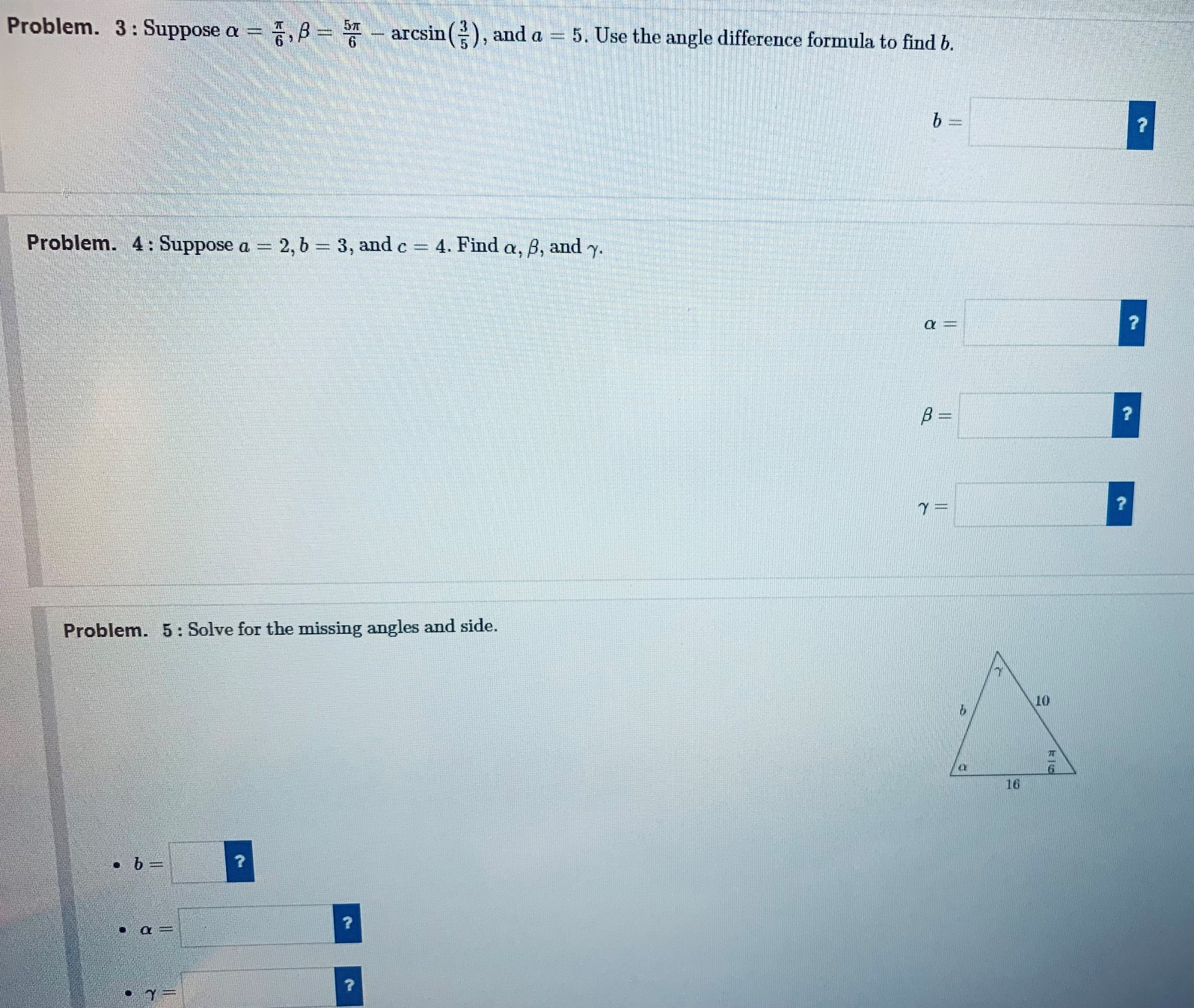 Solved Problem. 3 : Suppose α=6π,β=65π−arcsin(53), And A=5. | Chegg.com