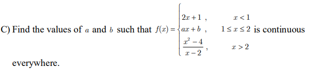 Solved 2.0 +1, C) Find the values of a and b such that f(t) | Chegg.com