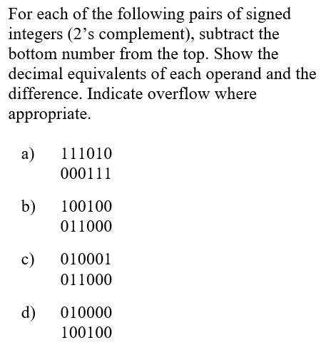 Solved For each of the following pairs of signed integers | Chegg.com