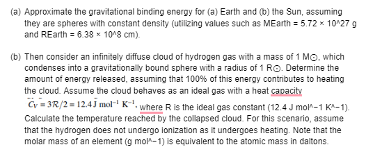 Solved (a) ﻿Approximate the gravitational binding energy for | Chegg.com