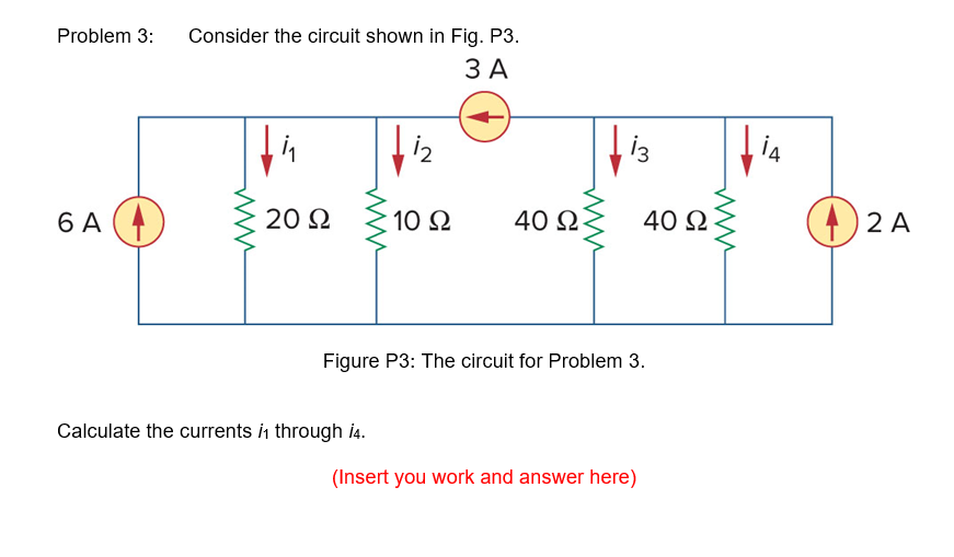 Solved Problem 3: Consider The Circuit Shown In Fig. P3. ЗА | Chegg.com