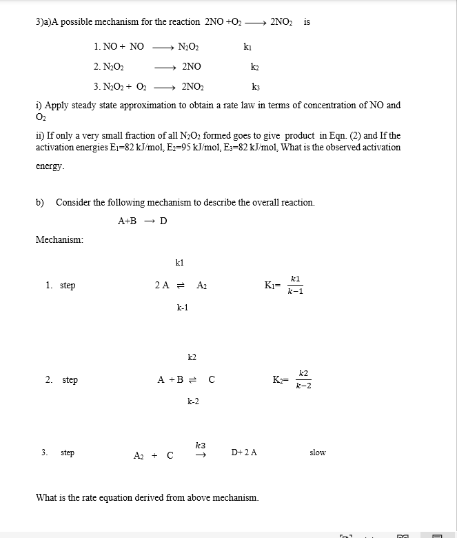 Solved 3)a)A possible mechanism for the reaction 2NO+O2 2NO2 | Chegg.com