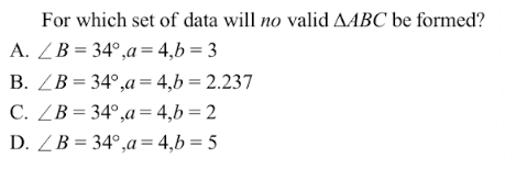 Solved For which set of data will no valid ABC be formed? | Chegg.com