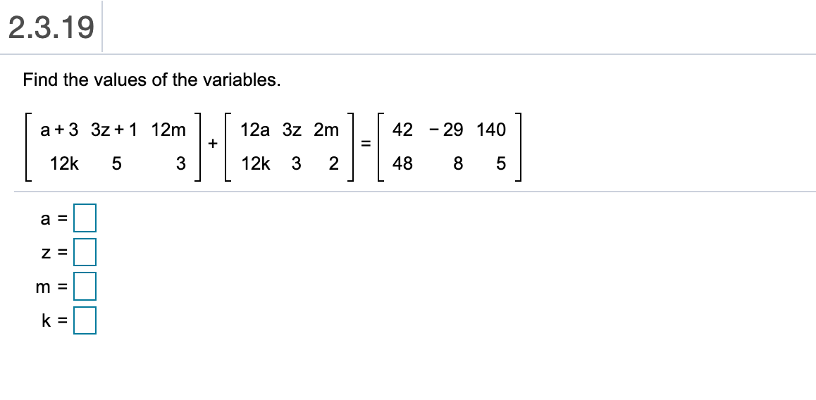 Solved 2.3.19 Find the values of the variables. a+3 32 +1 | Chegg.com