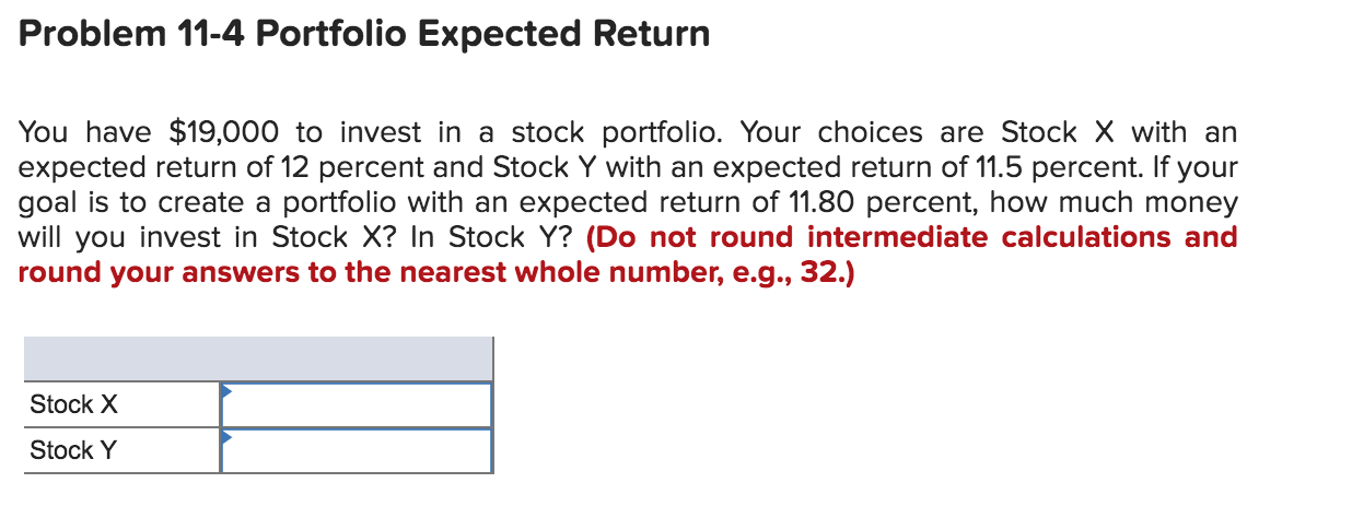 Solved Problem 11-4 Portfolio Expected Return You Have | Chegg.com