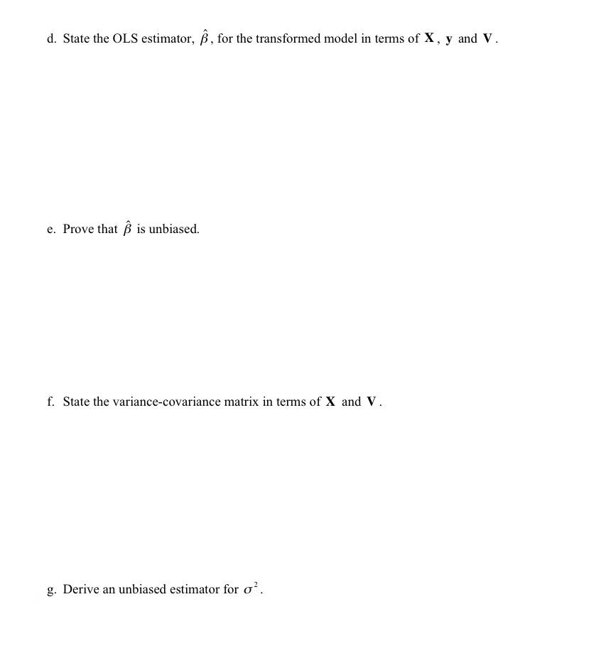 Solved 3 14 Marks Consider The Regression Model Y Xb Chegg Com