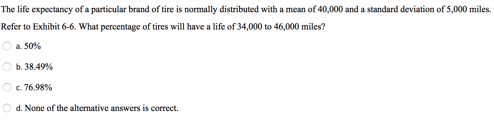 solved-the-life-expectancy-of-a-particular-brand-of-tire-is-chegg