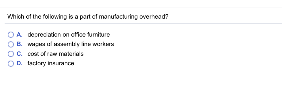 solved-which-of-the-following-is-a-part-of-manufacturing-chegg