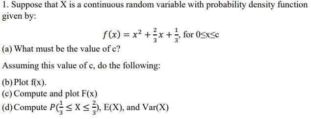 Solved 1. Suppose that X is a continuous random variable | Chegg.com