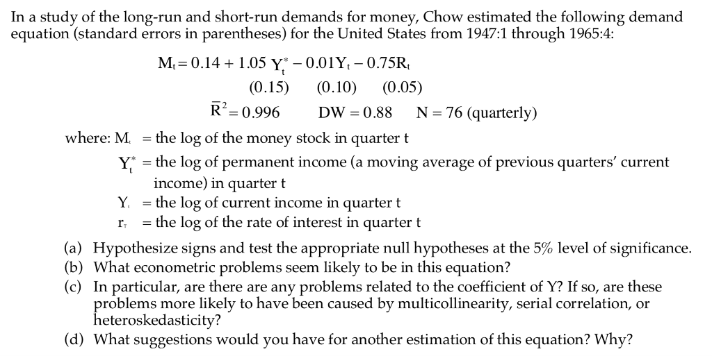 In a study of the long-run and short-run demands for | Chegg.com