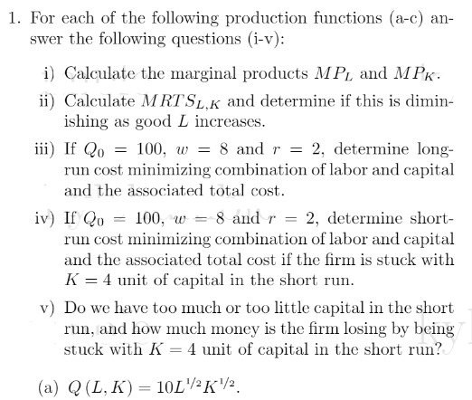 Solved 1. For Each Of The Following Production Functions | Chegg.com