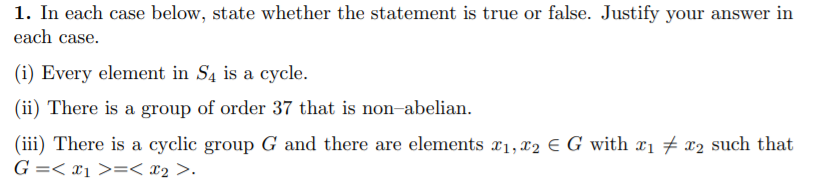 Solved 1. In each case below, state whether the statement is | Chegg.com