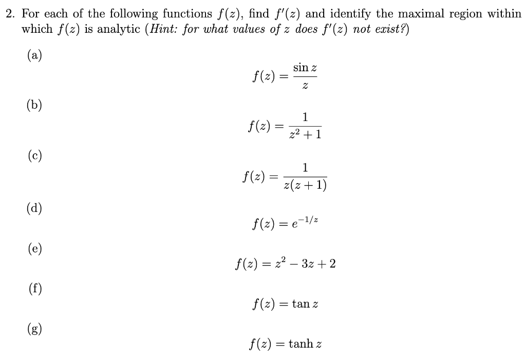 Solved 2 For Each Of The Following Functions F Z Find