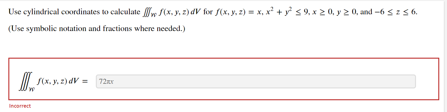 [Solved]: Use cylindrical coordinates to calculate ( iii