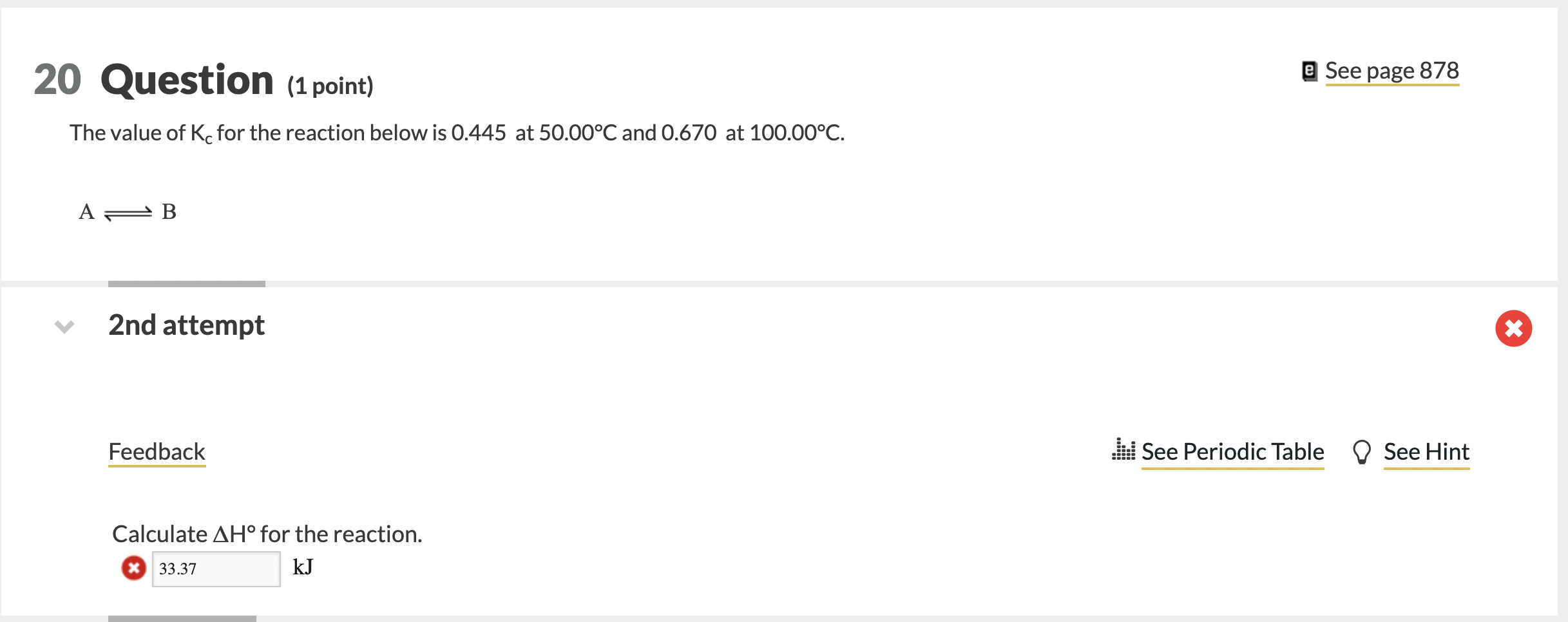 Solved @ See page 878 20 Question (1 point) The value of K | Chegg.com