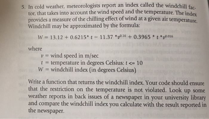 Solved 5. In cold weather, meteorologists report an index | Chegg.com