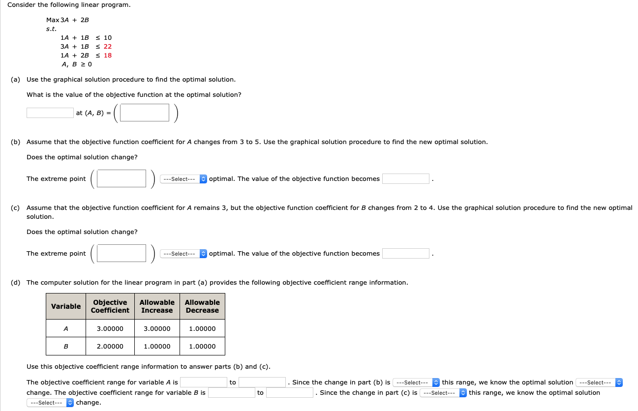 Solved Consider the following linear program. Max 3A + 2B | Chegg.com