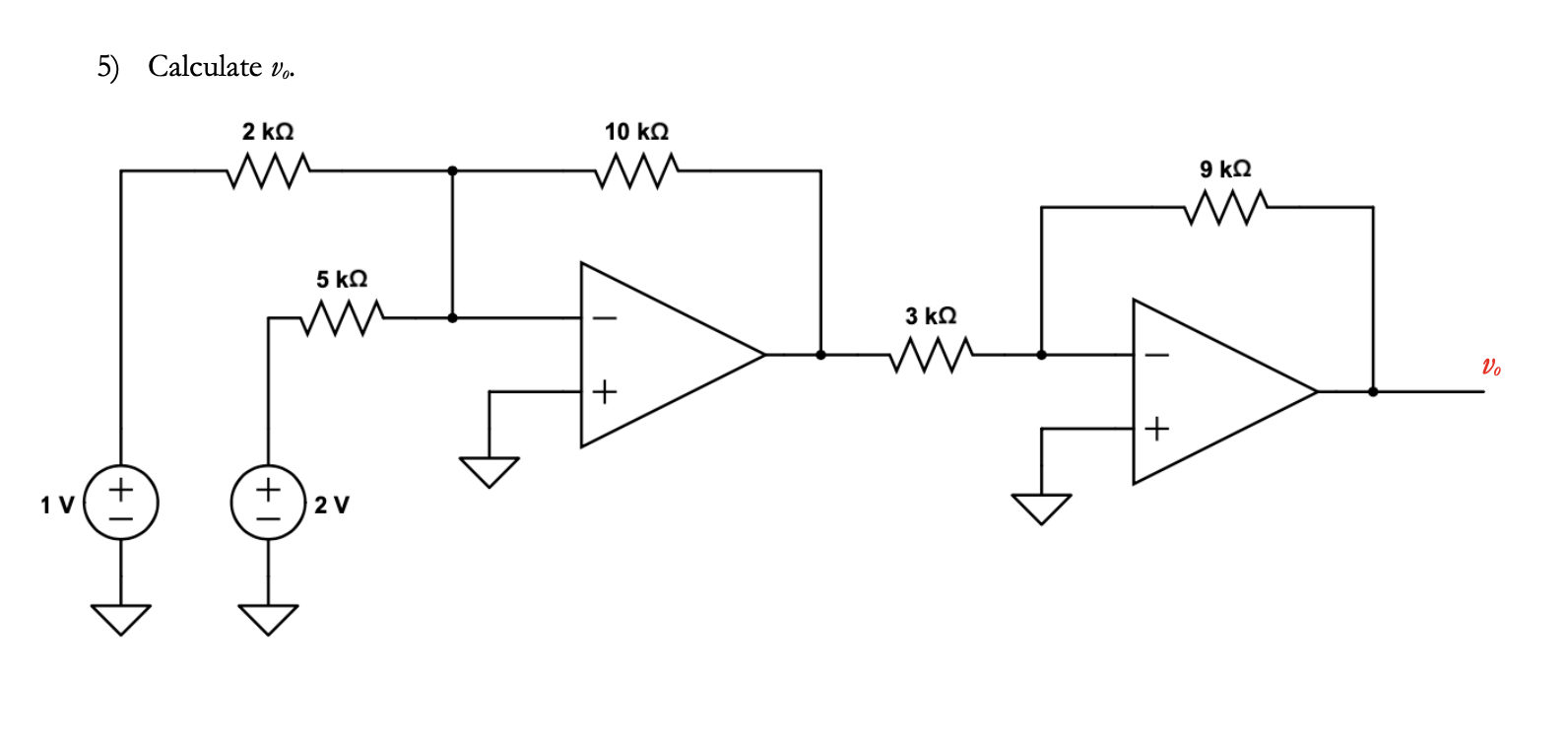 Solved 5) Calculate v0. | Chegg.com