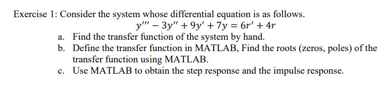 Solved Please solve the code using matlab, and find the | Chegg.com