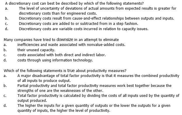 Solved A. A Discretionary Cost Can Best Be Described By | Chegg.com