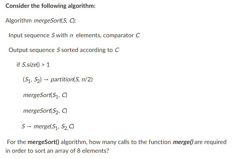 Solved Consider The Following Algorithm: Algorithm | Chegg.com