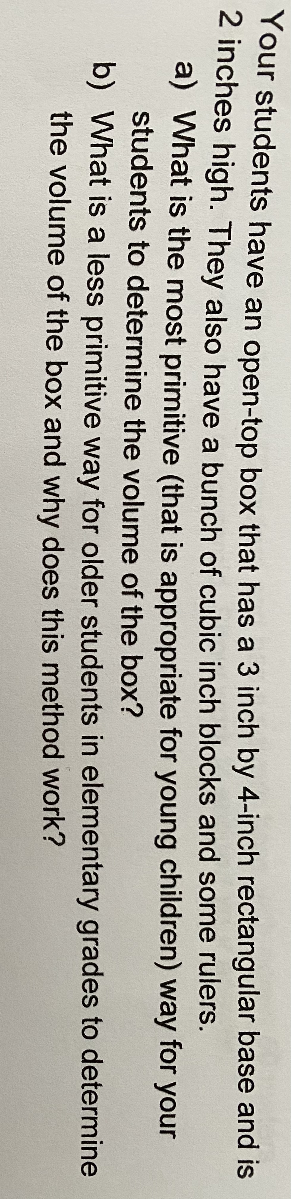 Solved Your students have an open-top box that has a 3 inch | Chegg.com