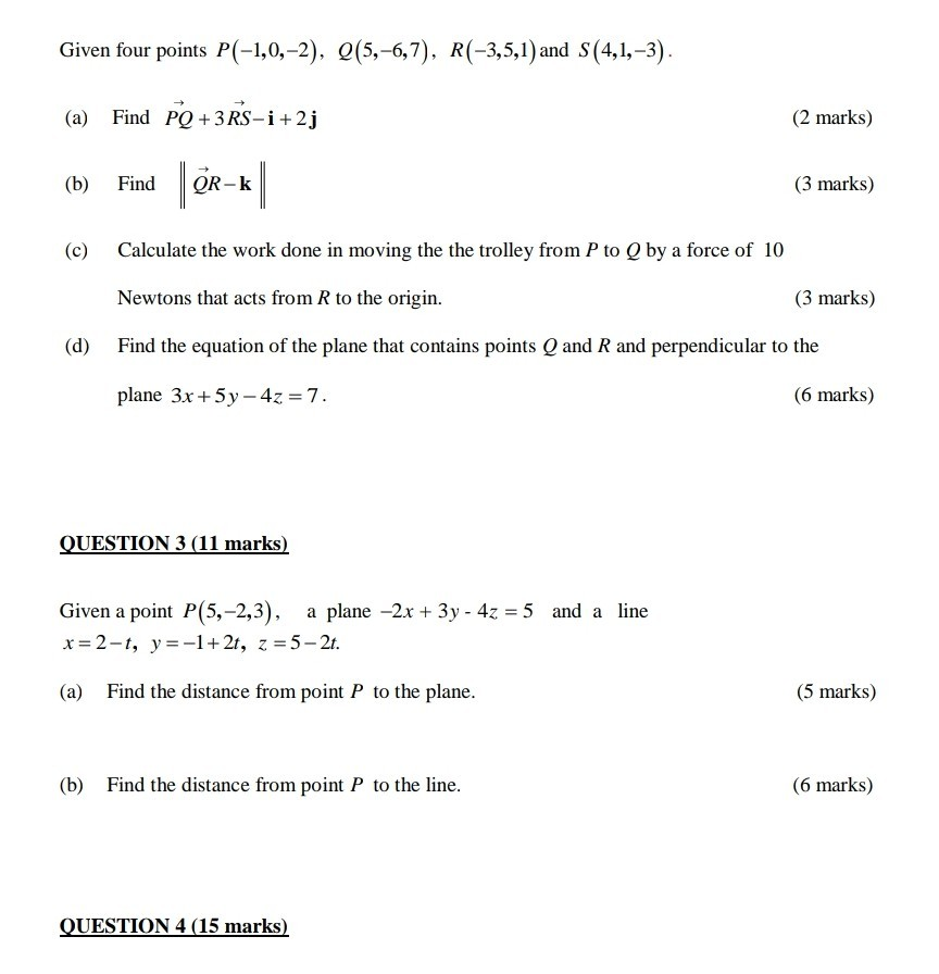 Solved Given four points P(-1,0,-2), Q(5,-6,7), R(-3,5,1) | Chegg.com