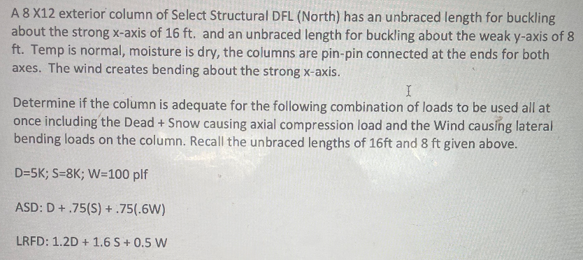 A 8 X12 exterior column of Select Structural DFL | Chegg.com
