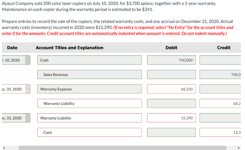 Solved Ayayai Company sold 200 color laser copiers on July