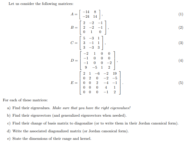 Solved Let us consider the following matrices: | Chegg.com