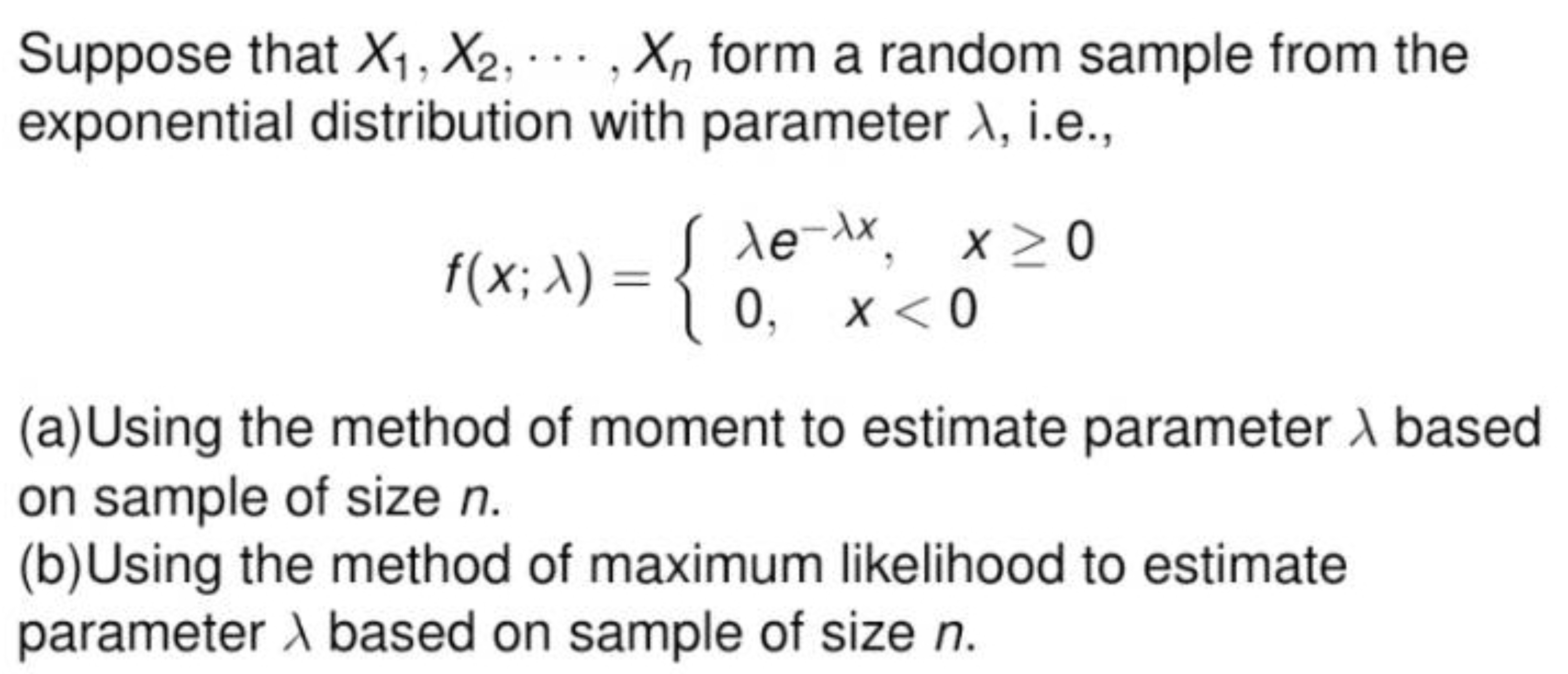 Solved Suppose that X1,X2,⋯,Xn form a random sample from the | Chegg.com