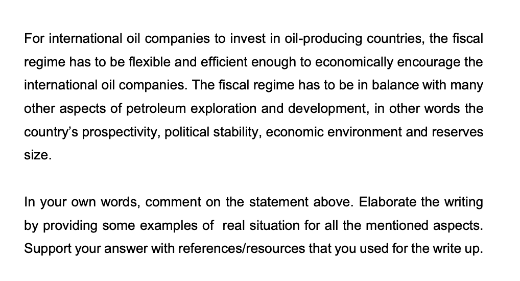 Solved For International Oil Companies To Invest In Chegg Com