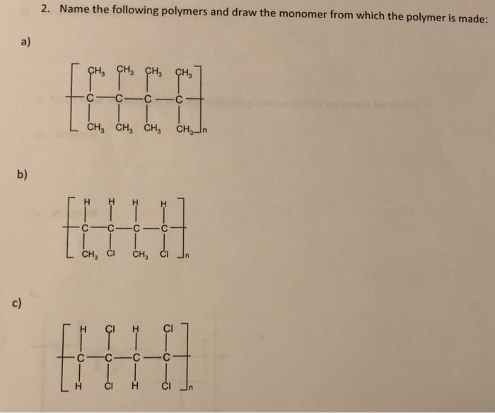 solved-1-draw-two-repeating-units-of-the-polymer-produced-chegg