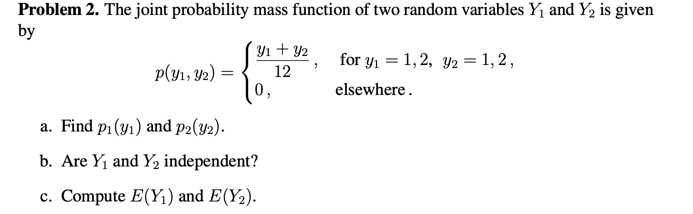 Solved Problem 2. The joint probability mass function of two | Chegg.com