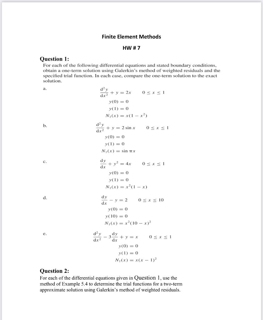 Finite Element Methods HW #7 Question 1: For each of | Chegg.com