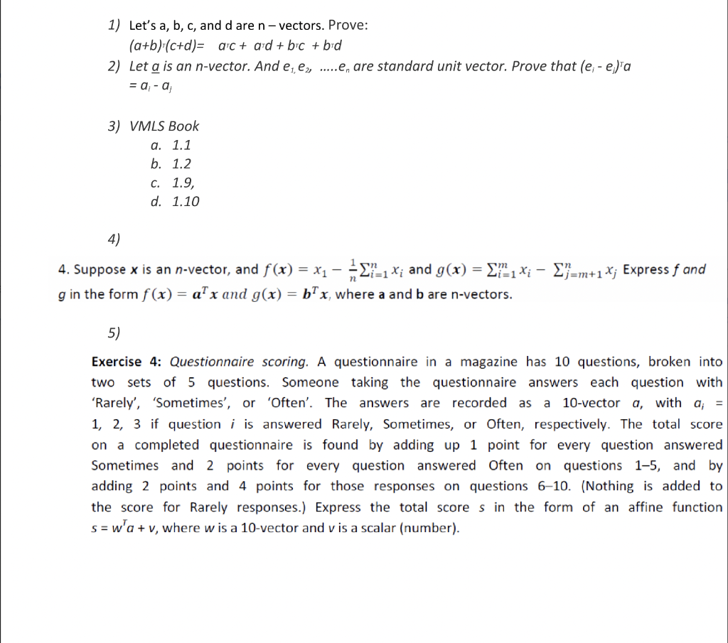 Solved 1) Let's A, B, C, And D Are N-vectors. Prove: (a+b) | Chegg.com