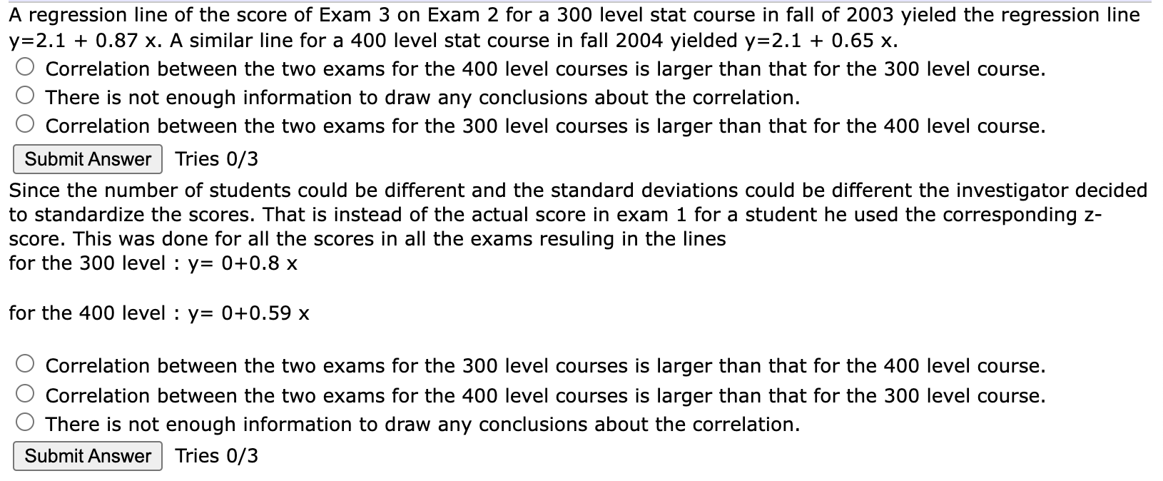 Solved A regression line of the score of Exam 3 on Exam 2 | Chegg.com